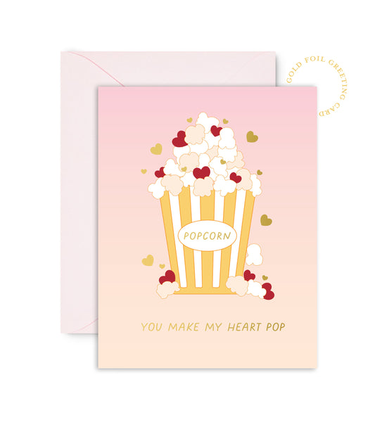 You Make My Heart Pop Popcorn Love Card